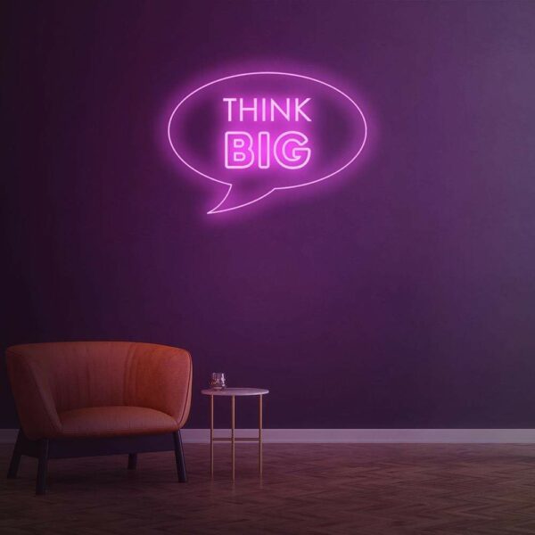 think big neon sign