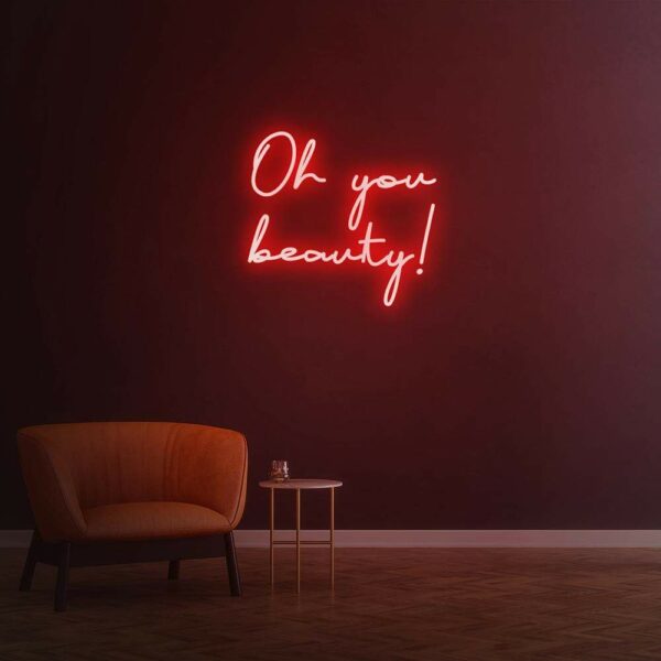 oh you beauty neon sign